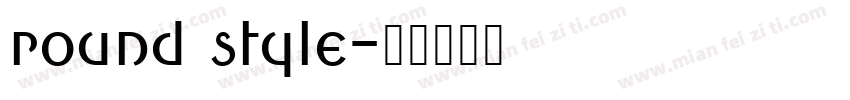 round style字体转换